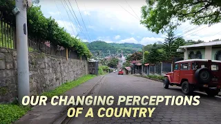 Our Changing Perceptions of a Country | Filmed in Matagalpa Nicaragua | Vlog 2 September 2022