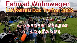 FaWoWa Treffen 2023/Luckenau/ Wiegen/Ausfahrt