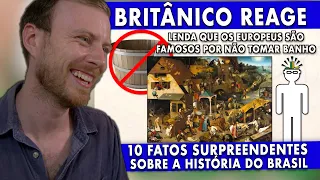GRINGO BRITÂNICO REAGE 🇬🇧 | 10 FATOS SURPREENDENTES DA HISTÓRIA DO BRASIL 🇧🇷
