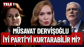 Gazeteci Ayşen Şahin'den İYİ Parti'nin yeni lideri Müsavat Devişoğlu değerlendirmesi!