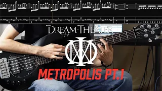 Dream Theater - Metropolis Pt. 1: The Miracle and the Sleeper | Bass Cover with TABs