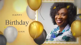 Happy Birthday Sika Twum