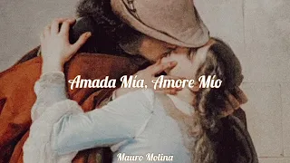 El Pasador - Amada Mía, Amore Mío // Letra