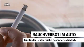 Rauchverbot im Auto | RON TV |