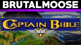 Captain Bible - brutalmoose