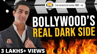 Bollywood Industry Ka Asli Sach | Explained By Ranveer Allahbadia | The Ranveer Show हिंदी 42