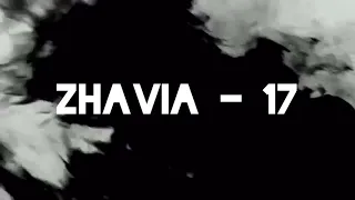 Zhavia - 17 (Lyrics)