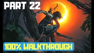 Shadow of the Tomb Raider 100% Walkthrough Part 22