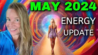MAY 2024 Ascension Energy Forecast = COSMIC TIME WARP  - EARTH1111