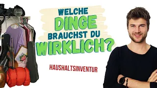 Welche Dinge brauchst du wirklich? Geld sparen & Gegenstände ausmisten mit der "Haushaltsinventur"