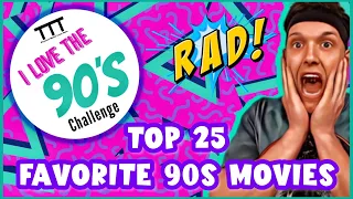 My Top 25 Favorite Movies of the 90s | Born2beRad