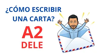 ✅📝Cómo escribir una carta✅👨‍🏫 Tarea 1 DELE A2 Comprensión Escrita💯 CARTA📝 Aprender Español.