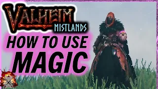 VALHEIM Mistlands MAGIC GUIDE: How To Get Eitr! Use Magic Staves And Get Eitr Extract