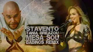 STAVENTO & Tania Breazou - Mesa Sou (Babinos Remix 2023)