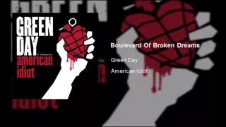 Green Day - Boulevard Of Broken Dreams (Clean)