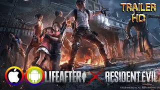 LifeAfter X Resident Evil - Trailer (Android/IOS) Official