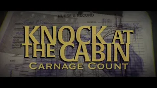 Knock at the Cabin (2023) Carnage Count