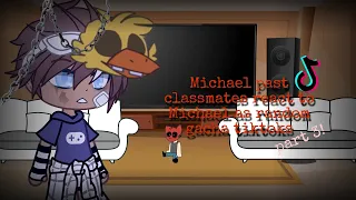 Michael past classmates react to Michael as random gacha tiktoks [] 3/? [] FNaF [] Gacha Club []