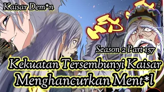 KEKUATAN TERSEMBUNYI KAISAR MENGHANCURKAN MENT*L || MAGIC EMPEROR TERBARU