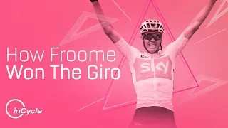 How Chris Froome Won the Giro | Giro D'Italia 2018 Highlights | InCycle