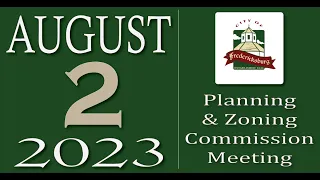 City of Fredericksburg, TX - Planning and Zoning Meeting - Wednesday, August 2, 2023