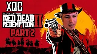 xQc Plays Red Dead Redemption 2 | Part 2 | xQcOW