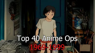 My Top 40 Anime Openings (1969-1999)