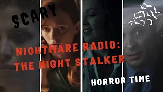 NIGHTMARE RADIO THE NIGHT STALKER full movie trailer