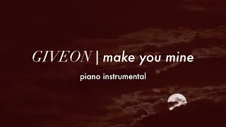 Giveon - Make You Mine | Piano Instrumental (Karaoke & Lyrics)