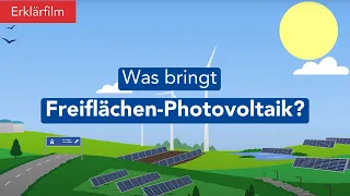 Erklärfilm: Freiflächen-Photovoltaik