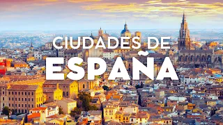 10 Ciudades de España que Debes Visitar - Guía de Viaje 2024