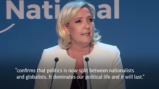 France's Le Pen: Battle between nationalists and globalists