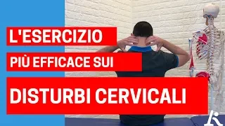 Il più efficace ESERCIZIO per i DISTURBI CERVICALI