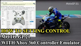 How to Setting Control MotoGP 21 With Xbox 360 Controller Emulator