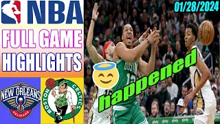 Boston Celtics vs New Orleans Pelicans Full Game Highlights | January 28, 2024 NBA Season