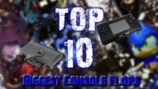 Top 10 Biggest Console Flops(Feat. Troopa451!)