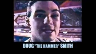 Doug ''The Hammer'' Smith
