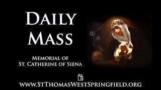 Daily Mass Monday, April 29, 2024
