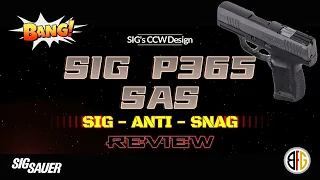 Is the SIG SAS P365 Worth it?  My Review