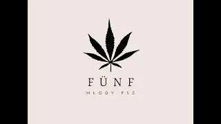 MŁODY PSZ - FÜNF