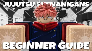 Quick Beginner Guide - Jujutsu Shenanigans