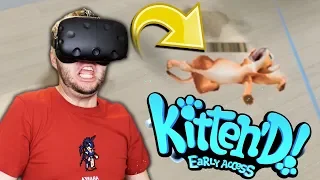 CAT-SITTING FAIL (ONE DIED) | Kitten'd Gameplay (HTC Vive VR)