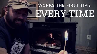 Wood Stove Hack! Anyone Can Start A Fire The First Time Every Time With This Trick