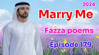 New Fazza Poem | Marry Me | Sheik Hamdan Poetry | Crown Prince of Dubai Prince Fazza Poem 2024,