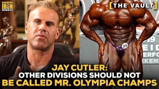 Jay Cutler: Other Bodybuilding Divisions Should Not Be Called Mr. Olympia Champions | GI Vault