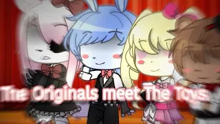 The Originals meet The Toys || 1/??? || • Dreamixx •