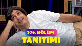 Güldür Güldür Show – 375. Bölüm Tanıtımı