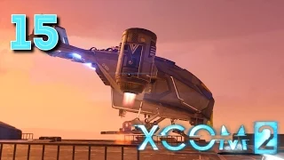 XCOM 2 ► Прохождение, часть 15 ► Захват НЛО