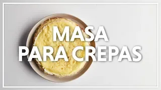 Masa para Crepas