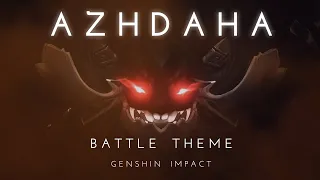 Azhdaha Battle Theme [All Phases] - Genshin Impact OST
